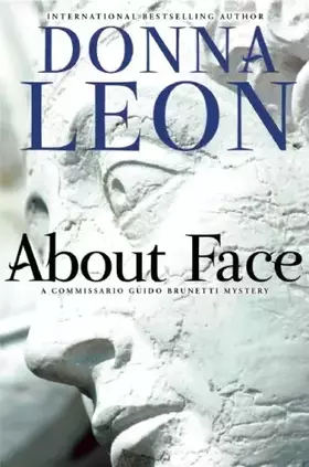 Couverture du produit · About Face: Commissario Guido Brunetti Mystery