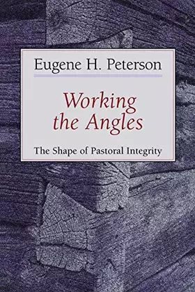Couverture du produit · Working the Angles: The Shape of Pastoral Integrity