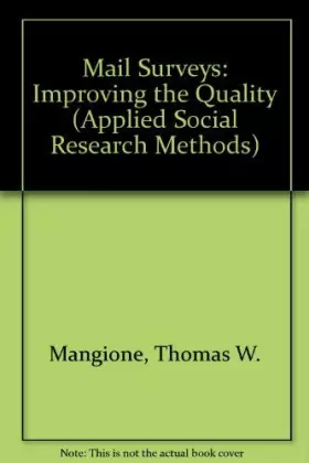 Couverture du produit · Mail Surveys: Improving the Quality