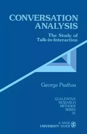 Couverture du produit · Conversation Analysis: The Study of Talk-in-Interaction (Qualitative Research Methods)