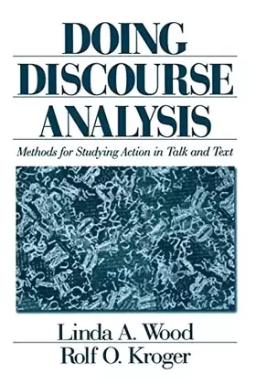 Couverture du produit · Doing Discourse Analysis: Methods for Studying Action in Talk and Text
