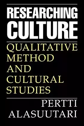 Couverture du produit · Researching Culture: Qualitative Method and Cultural Studies