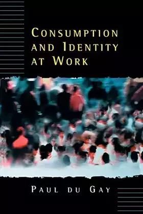 Couverture du produit · Consumption and Identity at Work
