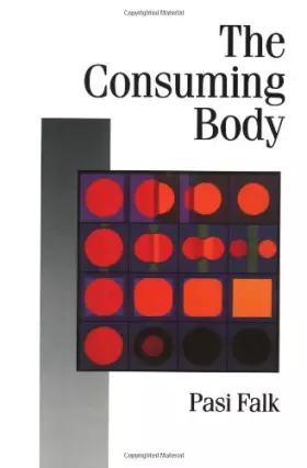 Couverture du produit · The Consuming Body