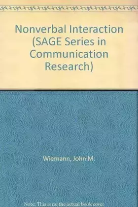 Couverture du produit · Nonverbal Interaction (SAGE Series in Communication Research)