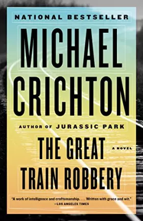 Couverture du produit · The Great Train Robbery: A Novel