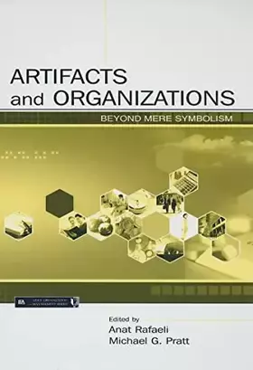 Couverture du produit · Artifacts and Organizations: Beyond Mere Symbolism