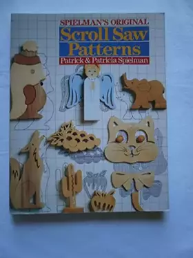 Couverture du produit · Spielman's Original Scroll Saw Patterns