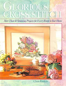 Couverture du produit · Glorious Cross Stitch