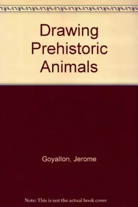 Couverture du produit · Drawing Prehistoric Animals