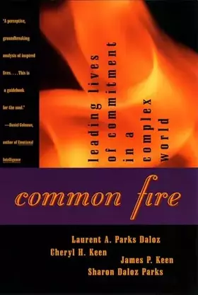 Couverture du produit · Common Fire: Leading Lives of Commitment in a Complex World