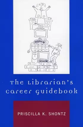 Couverture du produit · The Librarian's Career Guidebook