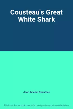 Couverture du produit · Cousteau's Great White Shark