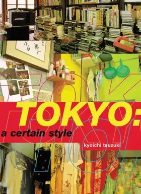 Couverture du produit · Tokyo: A Certain Style