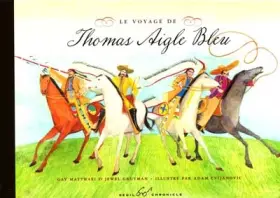 Couverture du produit · Le Voyage de Thomas Aigle Bleu
