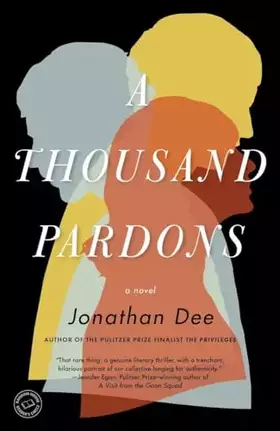 Couverture du produit · A Thousand Pardons: A Novel