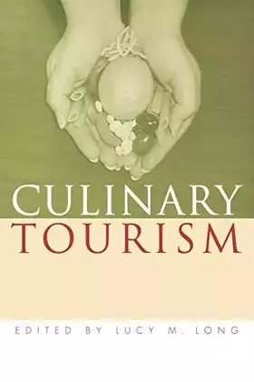 Couverture du produit · Culinary Tourism (Material Worlds Series)