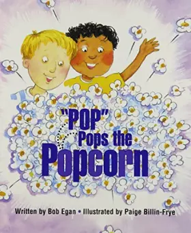 Couverture du produit · Ready Readers, Stage 2, Book 3, "pop" Pops the Popcorn, Single Copy