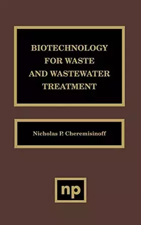 Couverture du produit · Biotechnology for Waste and Wastewater Treatment