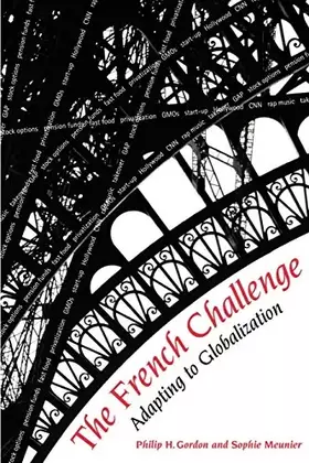 Couverture du produit · The French Challenge: Adapting to Globalization