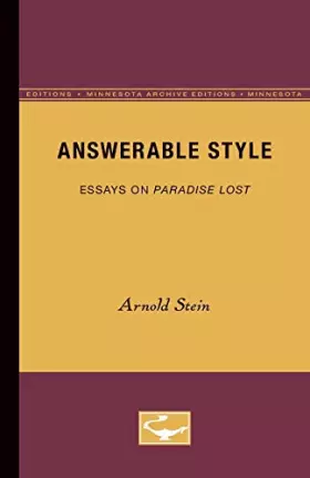 Couverture du produit · Answerable Style: Essays on Paradise Lost