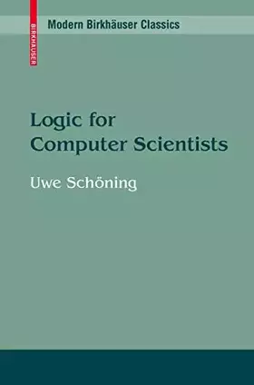 Couverture du produit · Logic for Computer Scientists (Modern Birkhäuser Classics)