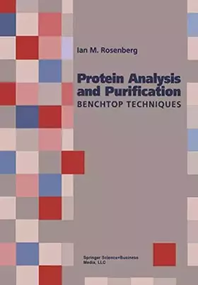 Couverture du produit · Protein Chemistry: Benchtop Techniques