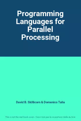 Couverture du produit · Programming Languages for Parallel Processing