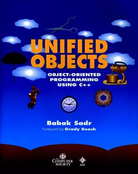 Couverture du produit · Unified Objects: Object–Oriented Programming Using C++