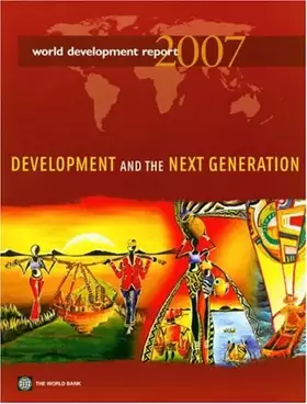 Couverture du produit · World Development Report 2007: Development and the Next Generation