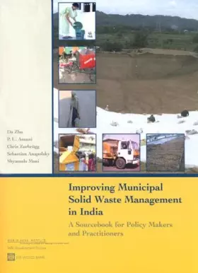 Couverture du produit · Improving Municipal Solid Waste Management in India: A Sourcebook for Policymakers and Practitioners (WBI Development Studies)