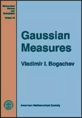 Couverture du produit · Gaussian Measures (Mathematical Surveys & Monographs)