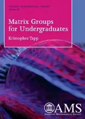 Couverture du produit · Matrix Groups for Undergraduates (Student Mathematical Library,)