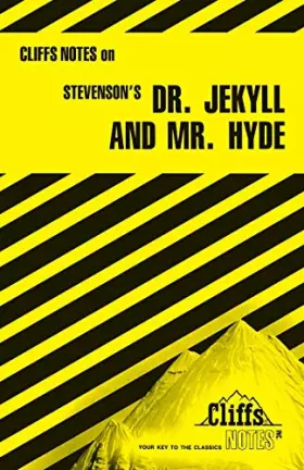 Couverture du produit · CliffsNotes on Stevenson's Dr. Jekyll and Mr. Hyde