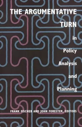 Couverture du produit · The Argumentative Turn in Policy Analysis and Planning