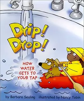 Couverture du produit · Library Book: Drip! Drop! (Rise and Shine)