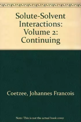 Couverture du produit · Solute-Solvent Interactions