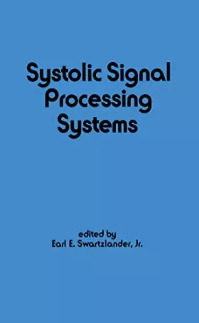 Couverture du produit · Systolic Signal Processing Systems