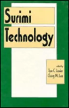 Couverture du produit · Surimi Technology (Food Science and Technology)