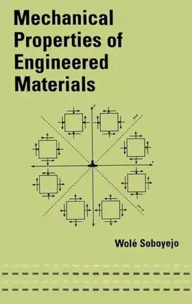 Couverture du produit · Mechanical Properties of Engineered Materials (Mechanical Engineering (Marcel Dekker))