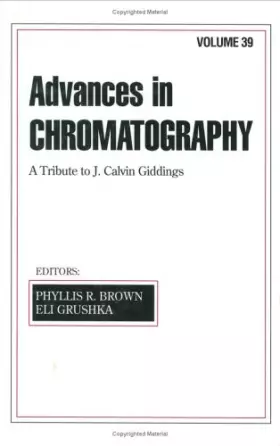 Couverture du produit · Advances in Chromatography: Volume 39