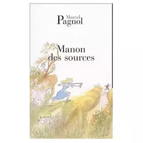 Couverture du produit · Manon des Sources (L'eau des Collines Tome II)