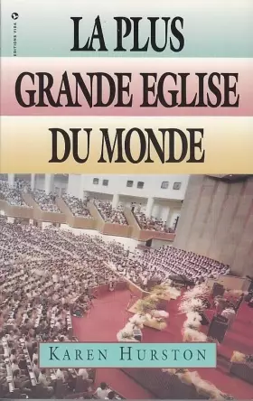 Couverture du produit · La plus grande eglise du monde