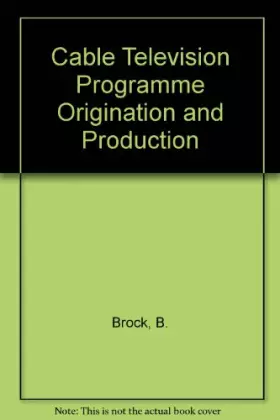 Couverture du produit · CATV Program Origination & Production