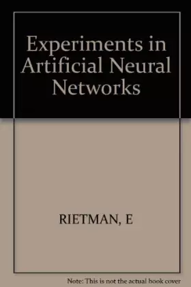 Couverture du produit · Experiments in Artificial Neural Networks