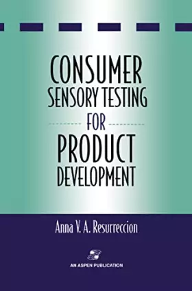 Couverture du produit · Consumer Sensory Testing For Product Development (Chapman & Hall Food Science Book)