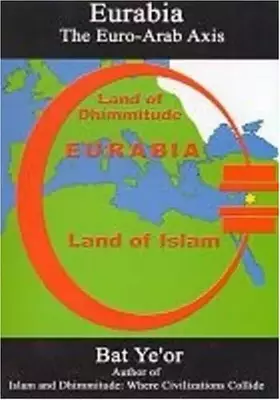 Couverture du produit · Eurabia: The Euro-Arab Axis
