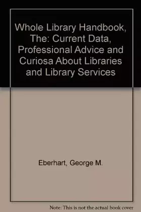 Couverture du produit · Whole Library Handbook, The
