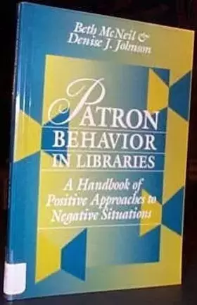 Couverture du produit · Patron Behavior In Libraries (Ala Editions)