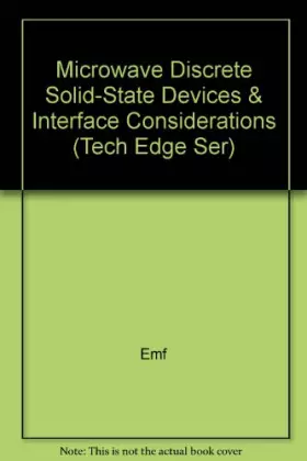 Couverture du produit · Microwave Discrete Solid-State Devices & Interface Considerations (Tech Edge Ser)